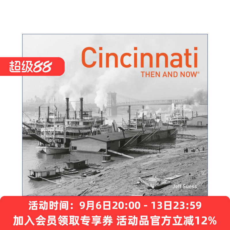 辛辛那提往昔 英文原版 Cincinnati Then and Now 精装摄影城市画册 英文版 进口英语原版书籍