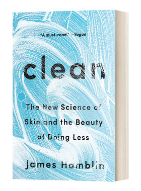 皮肤微生物群 英文原版  Clean 护肤 细菌与肥皂 你所不知道的新科学 假如身体会说话作者James Hamblin 英文版 进口英语原版书籍