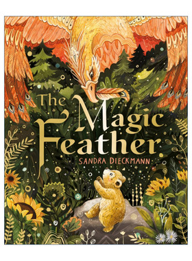 神奇的羽毛  英文原版 The Magic Feather 插画师Sandra Dieckmann 英文版 进口英语原版书籍