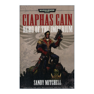 战锤40K 英文原版 Ciaphas Cain: Hero of the Imperium 凯法斯凯恩政委系列 帝国英雄 科幻小说 英文版 进口英语原版书籍