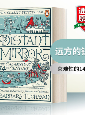 远方的镜子 英文原版 A Distant Mirror 灾难性的14世纪 英文版 进口英语原版书籍