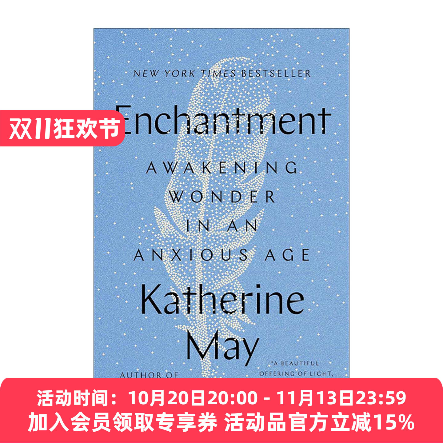 英文原版 Enchantment 魔法 焦虑时代的觉醒奇迹 Wintering作者Katherine May 精装 英文版 进口英语原版书籍