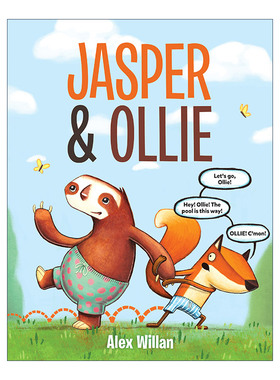 英文原版 Jasper and Ollie 狐狸贾斯珀和树懒奥里的故事1 儿童精装绘本 动物故事图画书 Alex Willan 英文版 进口英语原版书籍