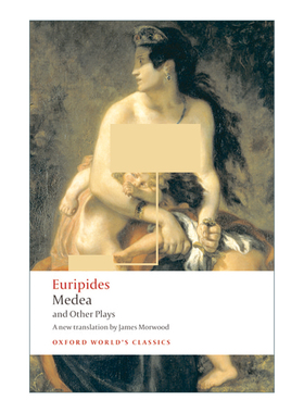 英文原版 Medea and Other Plays 美狄亚和其他戏剧 欧里庇得斯 牛津世界经典系列 英文版 进口英语原版书籍