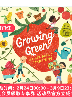 绿色种植  英文原版 Growing Green A First Book of Gardening 我的第一本园艺书 英文版 进口英语原版书籍