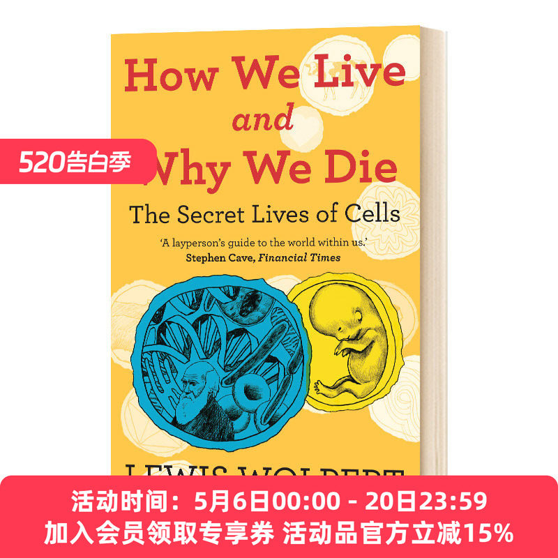 英文原版 How We Live and Why We Die the secret lives of cells 我们如何生存和为何死亡 英文版 进口英语原版书籍