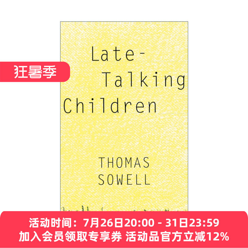 英文原版 Late-Talking Children 说话晚的孩子 托马斯索维尔 英文版 进口英语原版书籍
