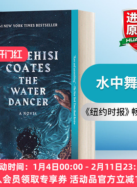 英文原版 The Water Dancer 水中舞者 Ta-Nehisi Coates塔那西斯科茨畅销小说 英文版 进口英语原版书籍