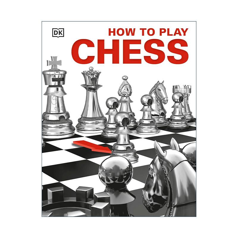 英文原版 How to Play Chess 如何下国际象棋 西洋棋教程初学者指南 DK精装科普百科 英文版 进口英语原版书籍