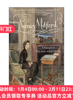 英文原版 Nancy Mitford 南希·米特福德传 腓特烈大帝 太阳王 Selina Hastings 英文版 进口英语原版书籍