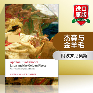 and 书籍 进口英语原版 Argonautica 英文原版 Jason 牛津世界经典 Golden the 英文版 杰森和金羊毛 Fleece 系列 The