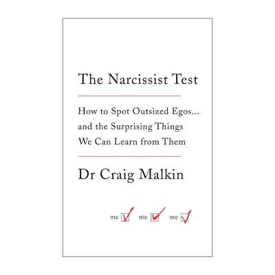 英文原版 The Narcissist Test 自恋者识别工具 如何识别和应对自我膨胀过度的人 Craig Malkin 英文版 进口英语原版书籍