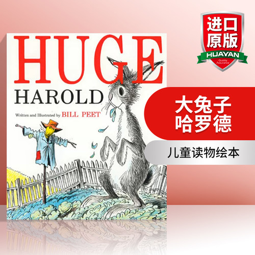 英文原版 Huge Harold 大兔子哈罗德 凯迪克奖得主 Bill Peet 比尔·皮特 英文版 进口英语原版书籍