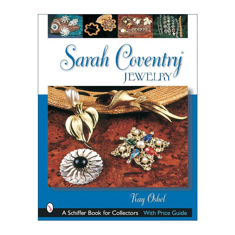 英文原版 Sarah Coventry? Jewelry 莎拉考文垂珠宝 古董首饰收藏参考插图指南 Kay Oshel 英文版 进口英语原版书籍