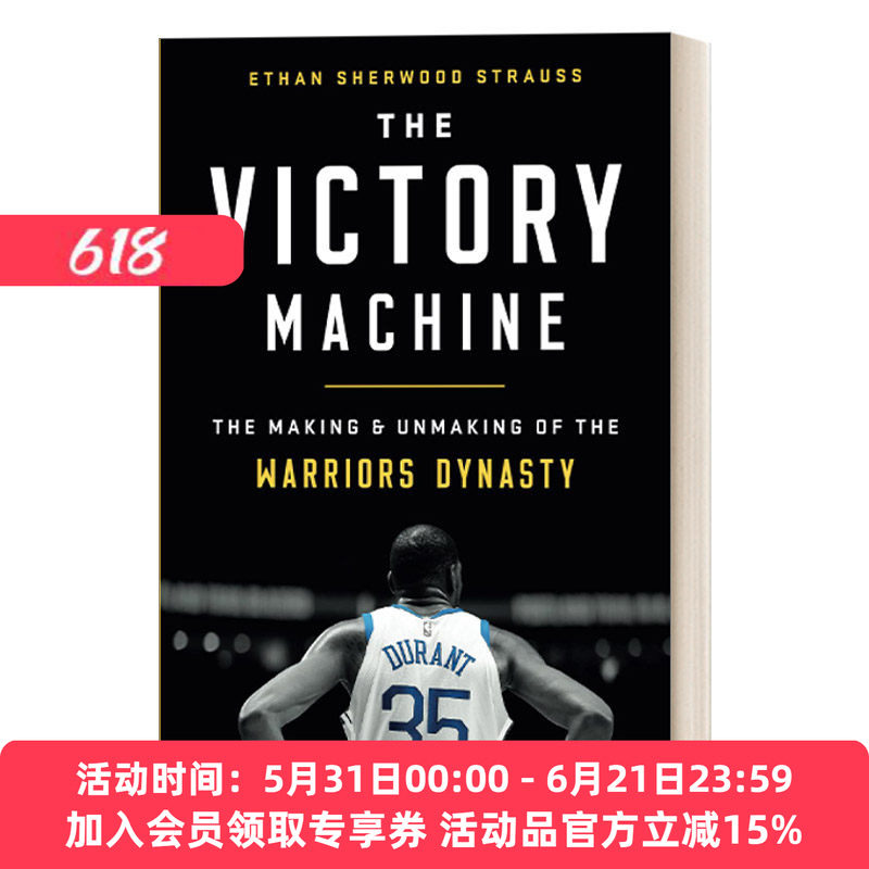 胜利机器 英文原版 The Victory Machine 勇士王朝的创立与终结 NBA球队 英文版 进口英语原版书籍