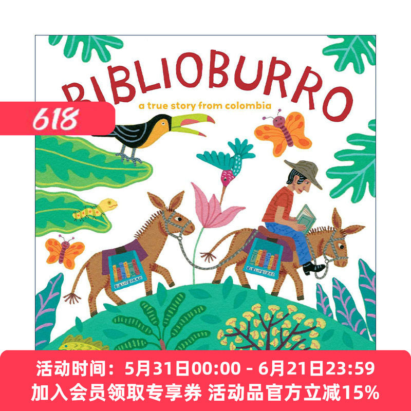 英文原版 Biblioburro 驴子图书馆 一个哥伦比亚的真实故事 精装图画书 珍妮特·温特 英文版 进口英语原版书籍