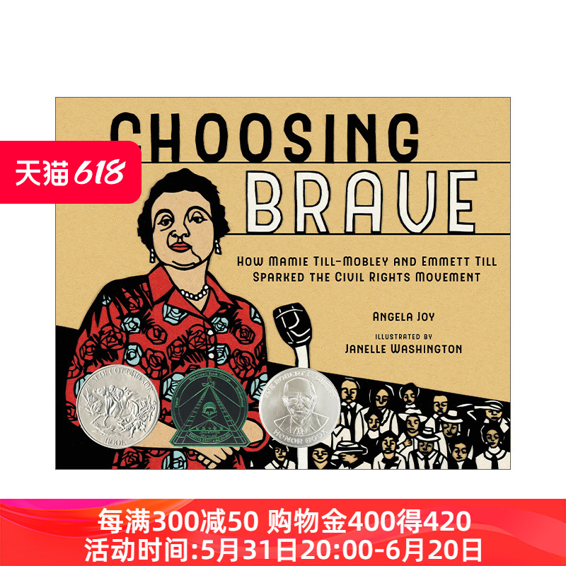 英文原版 Choosing Brave How Mamie Till-Mobley and Emmett Till Sparked the Civil Rights Movement 选择勇敢  2023凯迪克银奖 书籍/杂志/报纸 儿童读物原版书 原图主图