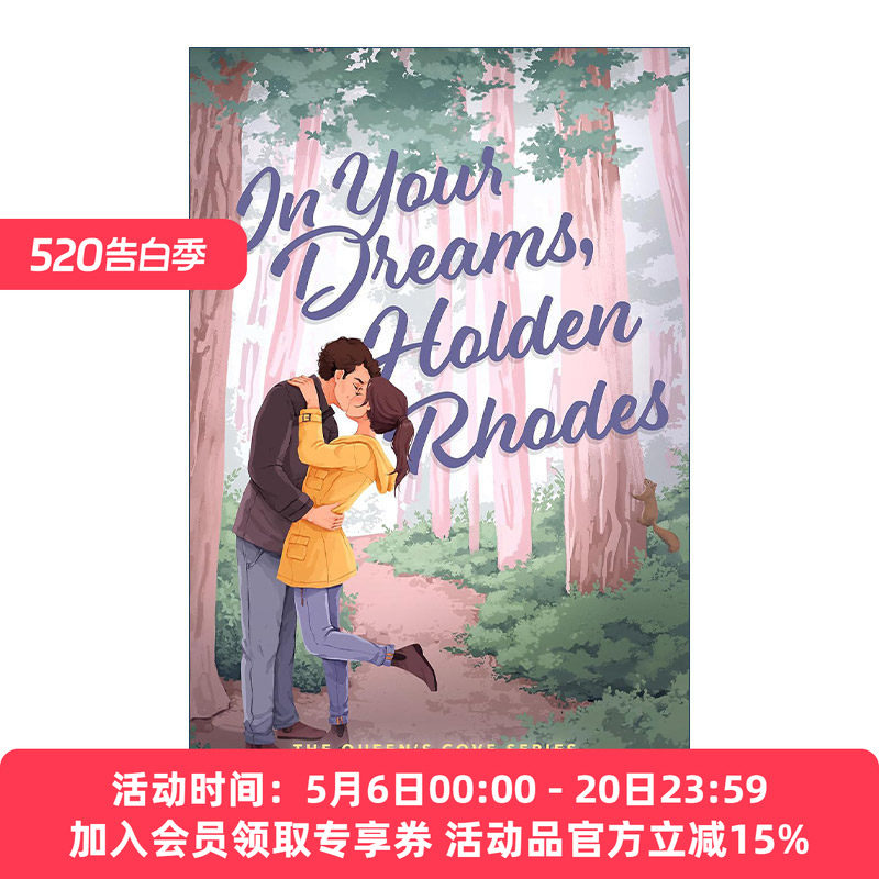 英文原版 In Your Dreams Holden Rhodes 在你的梦里 北美晋江浪漫爱情小说 The Queen's Cove Series系列3 进口英语原版书籍