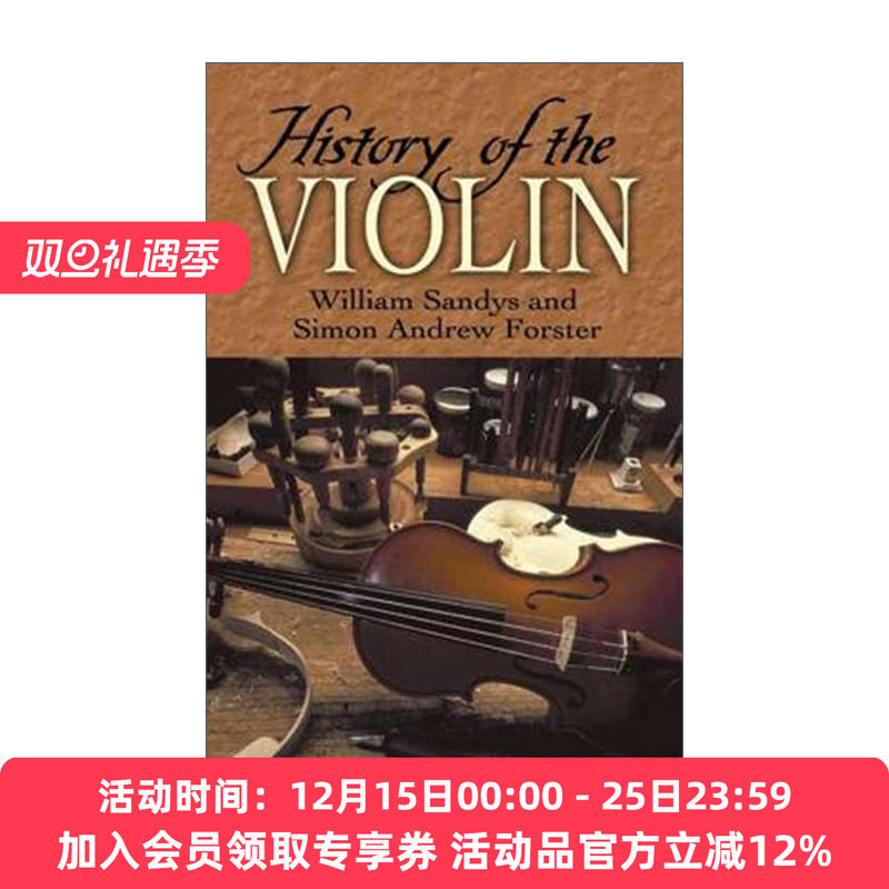 小提琴史 英文原版 History of the Violin 音乐历史 William Sandys 英文版 进口英语原版书籍