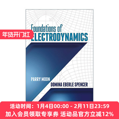 英文原版 Foundations of Electrodynamics 电动力学基础 MIT麻省理工学院电子工程教授Parry Moon 英文版 进口英语原版书籍