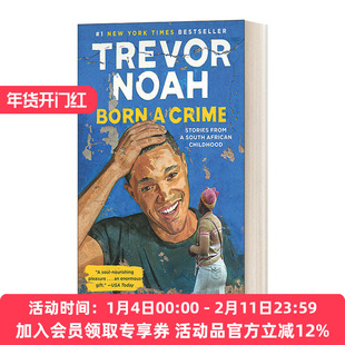 英文原版 Born a Crime 天生罪犯 特雷弗·诺亚的变色人生 比尔盖茨2017推荐书 崔娃自传 精装 英文版 进口英语原版书籍