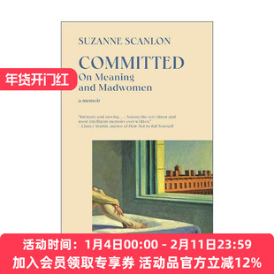 英文原版 Committed 承诺 论意义和疯女人 女性励志回忆录 Suzanne Scanlon 英文版 进口英语原版书籍