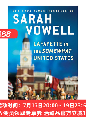 英文原版 Lafayette in the Somewhat United States 拉法耶特在美国 历史 Sarah Vowell 英文版 进口英语原版书籍