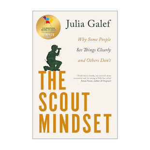 英文原版 The Scout Mindset 侦察兵思维 为什么有些人能看清真相 而有些人不能 朱莉娅·加利夫 Julia Galef 进口英语原版书籍