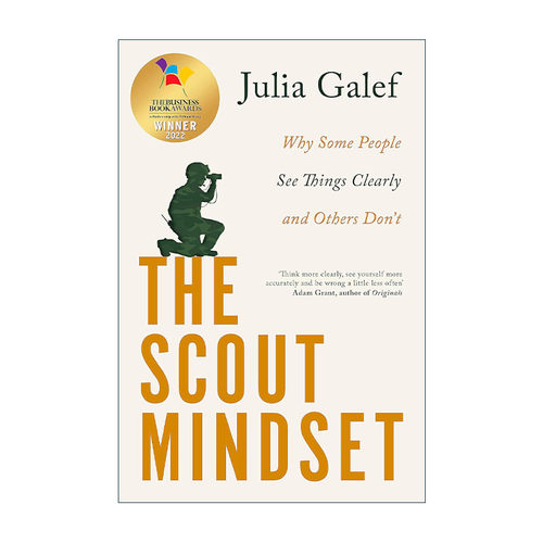 英文原版 The Scout Mindset 侦察兵思维 为什么有些人能看清真相 而有些人不能 朱莉娅·加利夫 Julia Galef 进口英语原版书籍