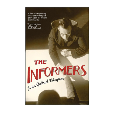 英文原版 The Informers 告密者 胡安·加夫列尔·巴斯克斯 英文版 进口英语原版书籍
