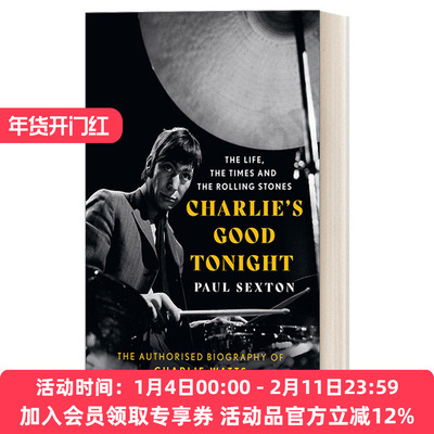 英文原版 Charlie'S Good Tonight 滚石乐队鼓手查理沃茨传记Charlie Watts 英文版 进口英语原版书籍