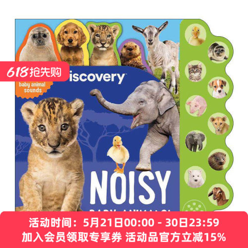 英文原版 吵闹的动物宝宝 10种声音 Discovery Noisy Baby Animals 发声书 英文版 进口英语原版书籍