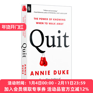退出 英文原版 Quit Exp 知道何时离开也是一种能力 商业管理 决策学 Thinking in Bets作者Annie Duke新书 英文版 进口书籍