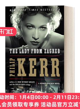 英文原版 The Lady from Zagreb A Bernie Gunther Novel 10 私家侦探伯尼 古特尔系列10 来自萨格勒布的女人 英文版 进口英语书籍