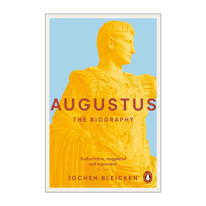 英文原版 Augustus 奥古斯都传 古罗马史名人传记 Jochen Bleicken 英文版 进口英语原版书籍
