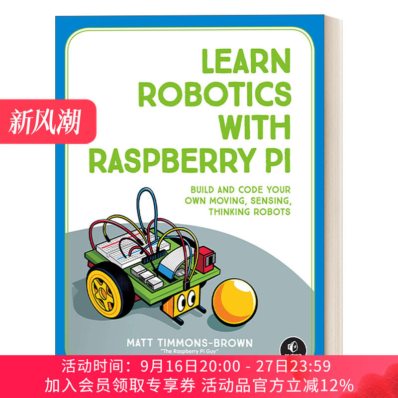 英文原版 Learn Robotics with Raspberry Pi 用Raspberry Pi学习机器人技术 编码 Matt Timmons-Brown 英文版 进口英语原版书籍