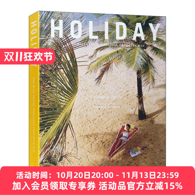 英文原版 Holiday The Best Travel Magazine that Ever Was 假日 有史以来最好的旅行杂志 平面设计 Pamela Fiori 英文版 进口书