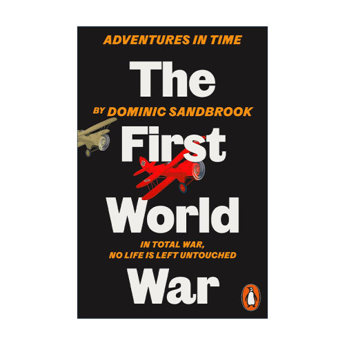 英文原版 Adventures in Time: The First World War 历史上的冒险系列 一战 儿童历史读物 英文版 进口英语原版书籍