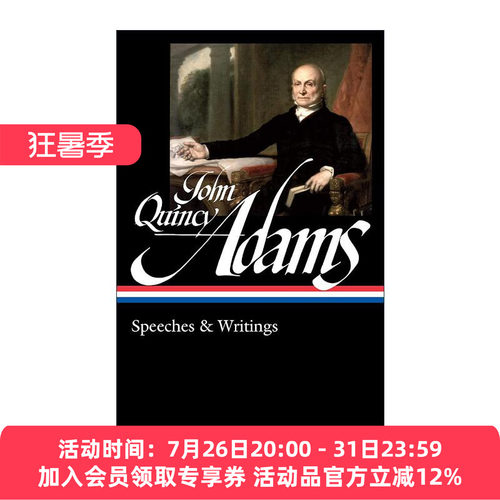 英文原版 John Quincy Adams Speeches & Writings LOA #390 约翰·昆西·亚当斯 演讲与作品集 精装美国文库 进口英语原版书籍