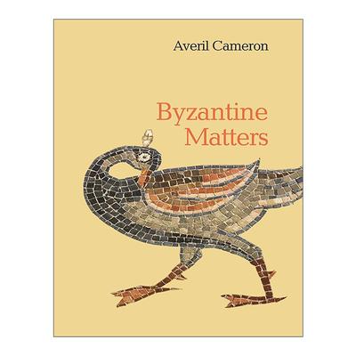 英文原版 Byzantine Matters 拜占庭史 中世纪欧洲 牛津大学荣休教授Averil Cameron 英文版 进口英语原版书籍