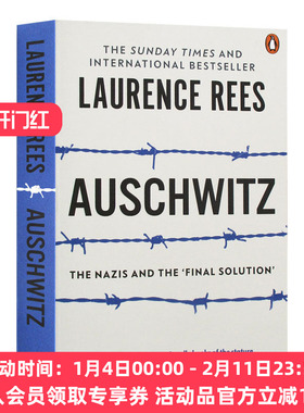 英文原版 Auschwitz The Nazis & The 'Final Solution' 奥斯维辛 一部历史 Laurence Rees 英文版 进口英语原版书籍