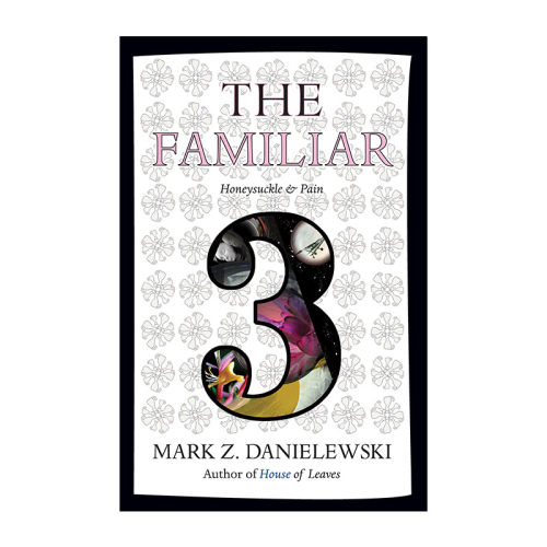 熟人  英文原版 The Familiar 03: Honeysuckle & Pain 卷三 忍冬与痛 赛博朋克实验小说 英文版 进口英语原版书籍