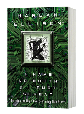 无声狂啸 英文原版小说 I Have No Mouth and I Must Scream 英文版进口原版英语书籍搭一条狗的使命