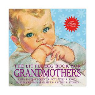 英文原版 The Little Big Book for Grandmothers 给奶奶的大小书 修订版 含经典童话故事 诗歌 亲子游戏 童谣 食谱 精装 英文版