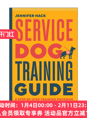 英文原版 Service Dog Training Guide 服务犬训练指南 分步训练计划 专业训犬师Jennifer Hack 英文版 进口英语原版书籍
