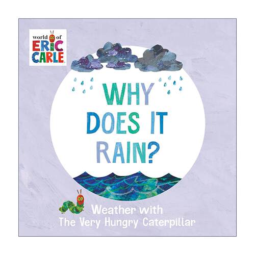 英文原版 Why Does It Rain Weather with The Very Hungry Caterpillar 为什么会下雨 好饿的毛毛虫的天气课 艾瑞·卡尔 儿童启蒙