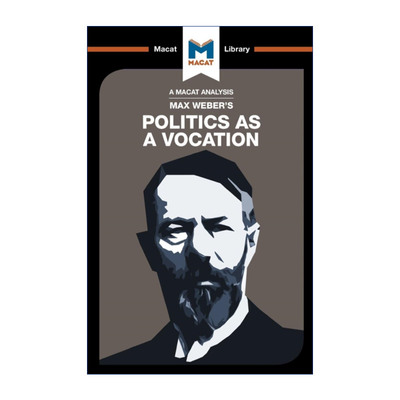 政治作为一种职业  英文原版 Politics as a Vocation MACAT解读系列 英文版 进口英语原版书籍