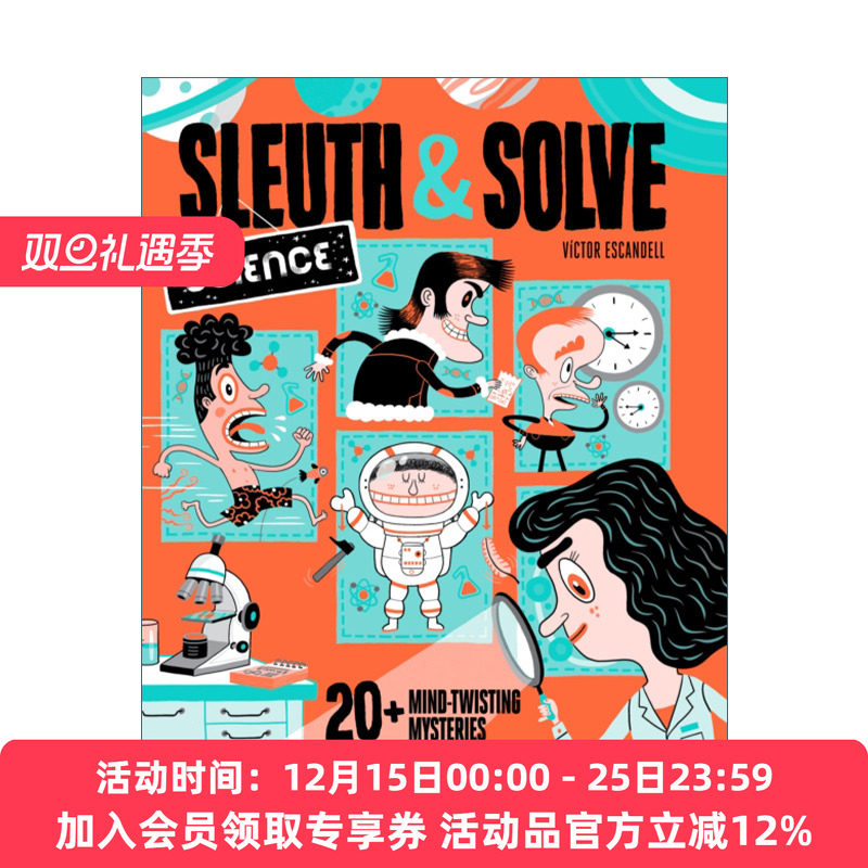 英文原版 Sleuth & Solve: Science 侦探解密 科学篇 20个令人费解的迷题  精装 英文版 进口英语原版书籍