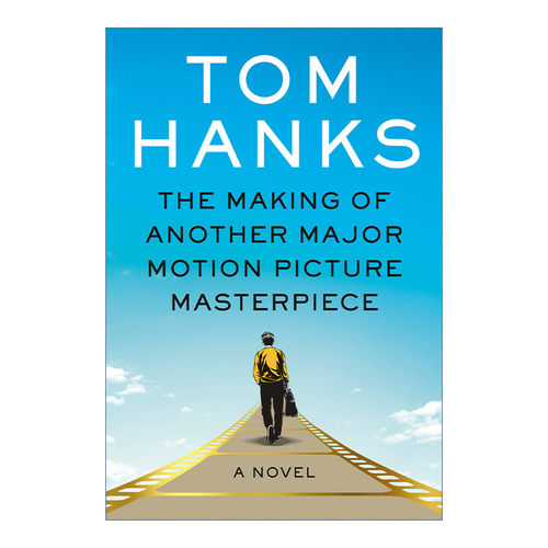 制造又一部伟大电影的幕后  英文原版 The Making of Another Major Motion Picture Masterpiece Tom Hanks汤姆汉克斯新作 英文版