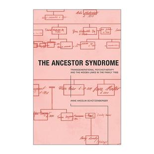 英文原版 The Ancestor Syndrome 祖先综合症 跨代心理治疗与家谱中的隐藏链接 英文版 进口英语原版书籍